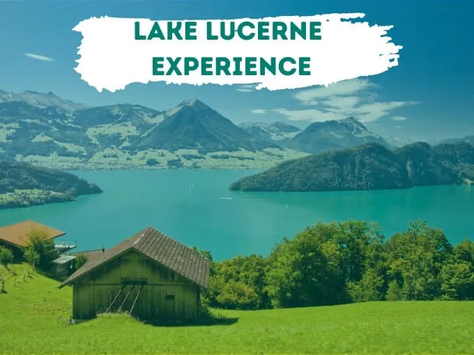 Expérience du lac de Lucerne – Des vacances de randonnée pittoresques