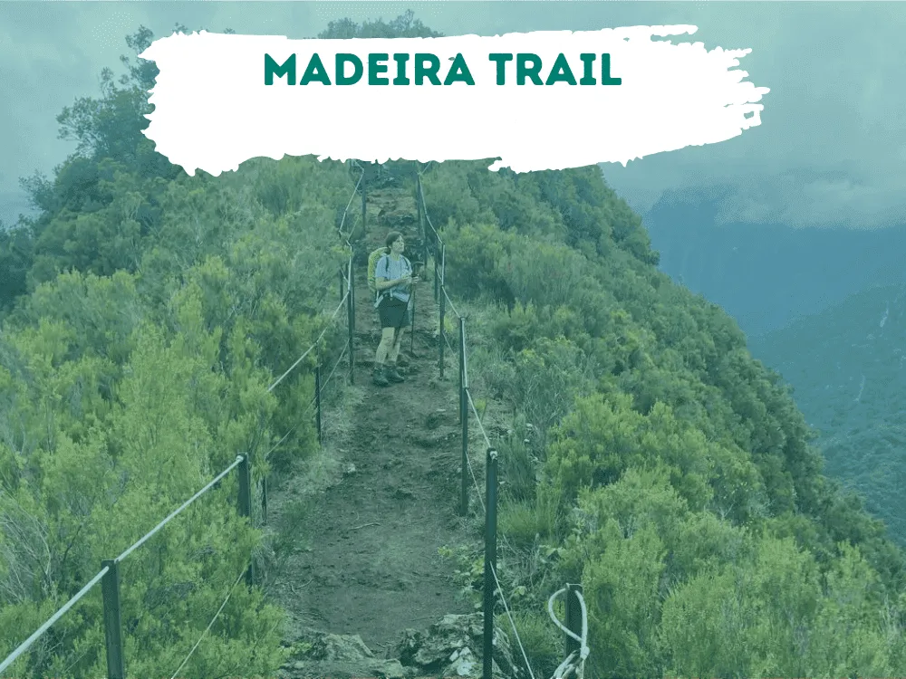 Madeira Trail