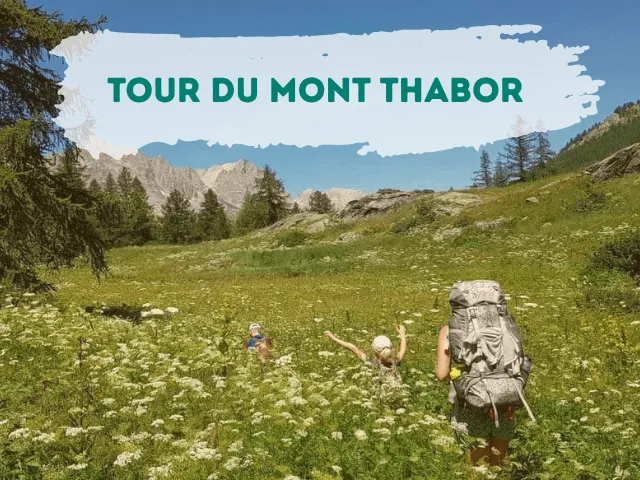 ⛰️ Tour du Mont Thabor – Up to 7 Days  