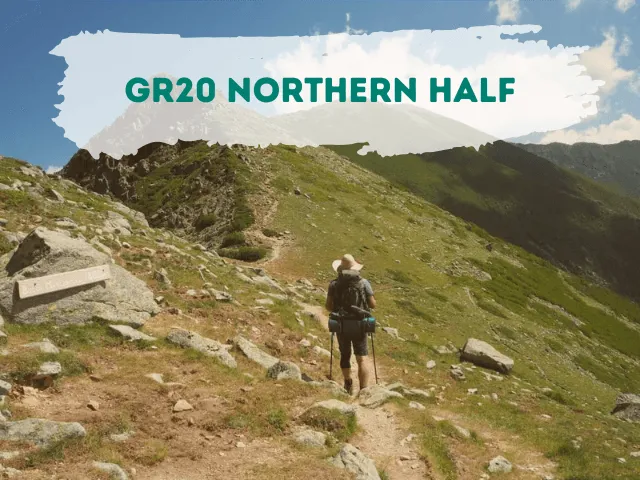 GR20 Noordelijke Helft: Het Ultieme Avontuur