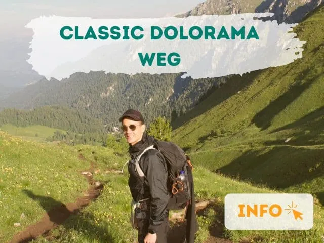 Klassischer Dolorama Weg