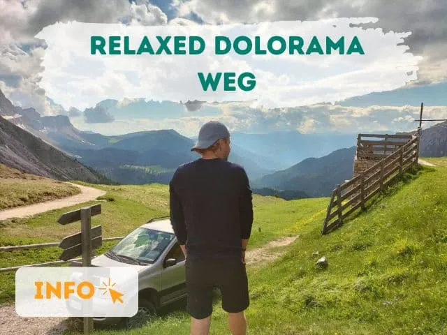 Entspannter Dolorama-Weg