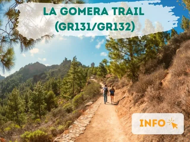 La Gomera Trail (GR131/GR132)